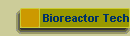 Bioreactor Tech