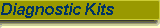Diagnostic Kits