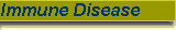 Immune Disease